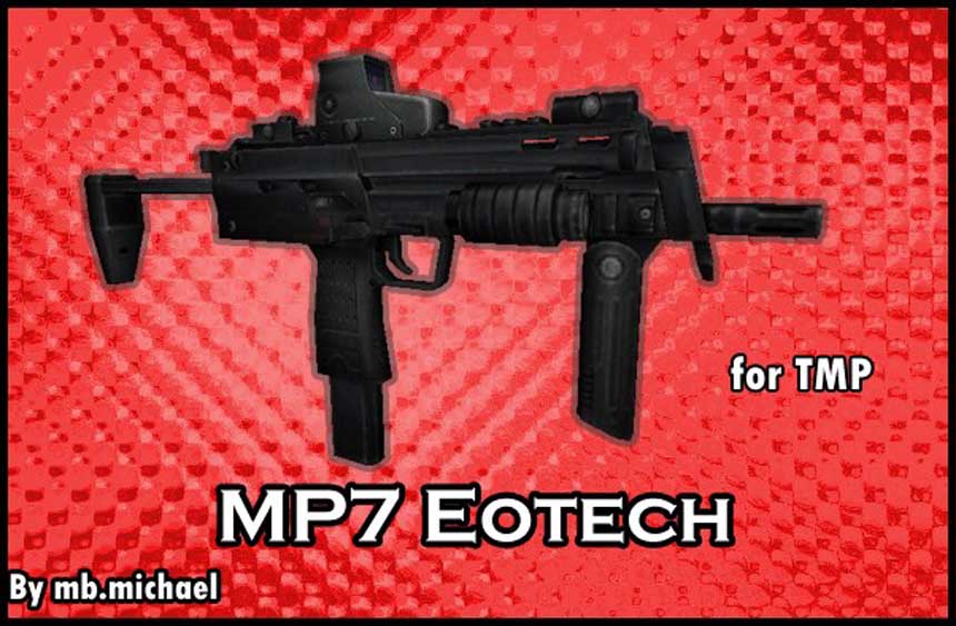 Скачать Модель MP7 Eotech for TMP для CS 1.6